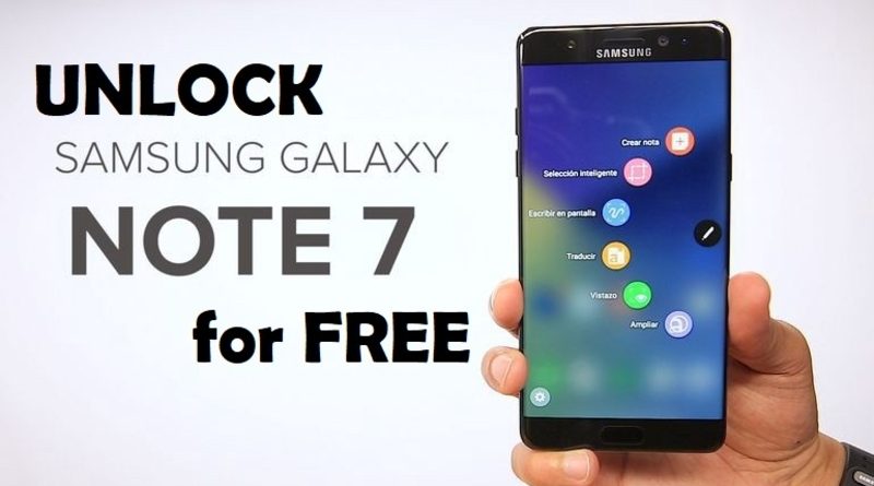 HOW TO UNLOCK SAMSUNG GALAXY NOTE 7 FREE
